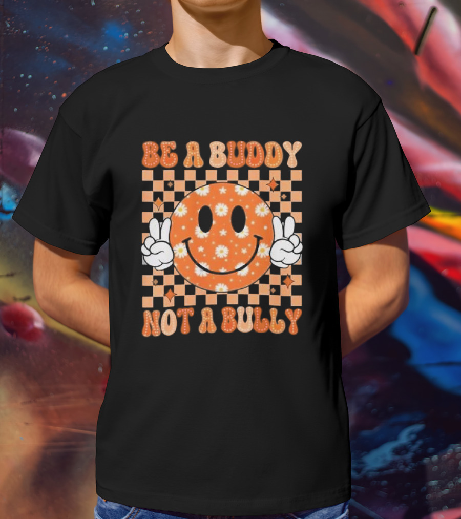 Be A Buddy Not A Bully Unity Day Orange Peace Sign Smile Face T-Shirt