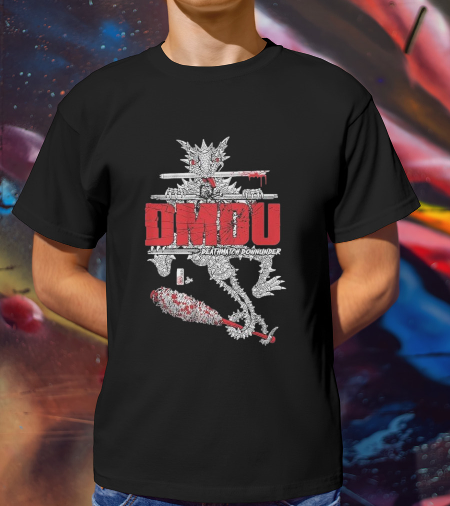 DMOU Deathmatch Downunder Dragon With Barbed Bat And Weaponry T-Shirt