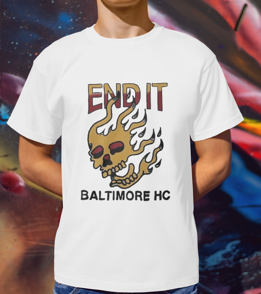 End It Baltimore HC Skull Flame T-Shirt