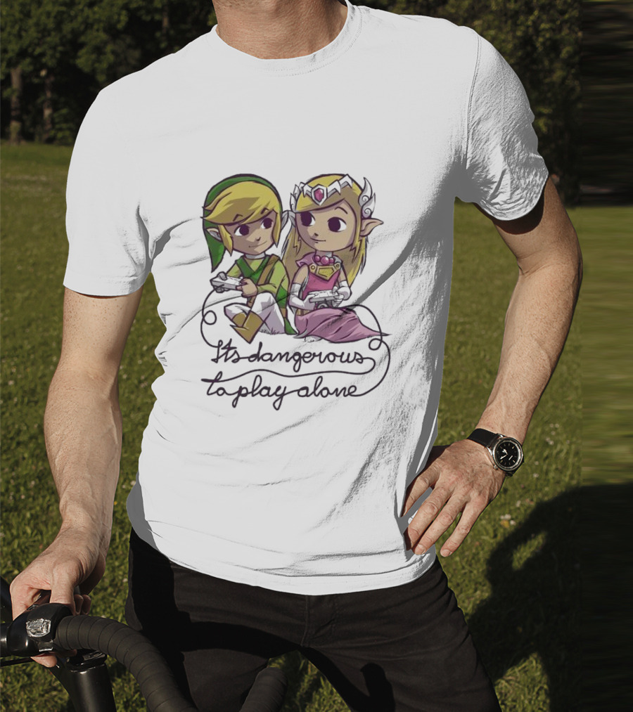 It’s Dangerous To Play Alone Super Cute Legend Of Zelda Adventure T-Shirt