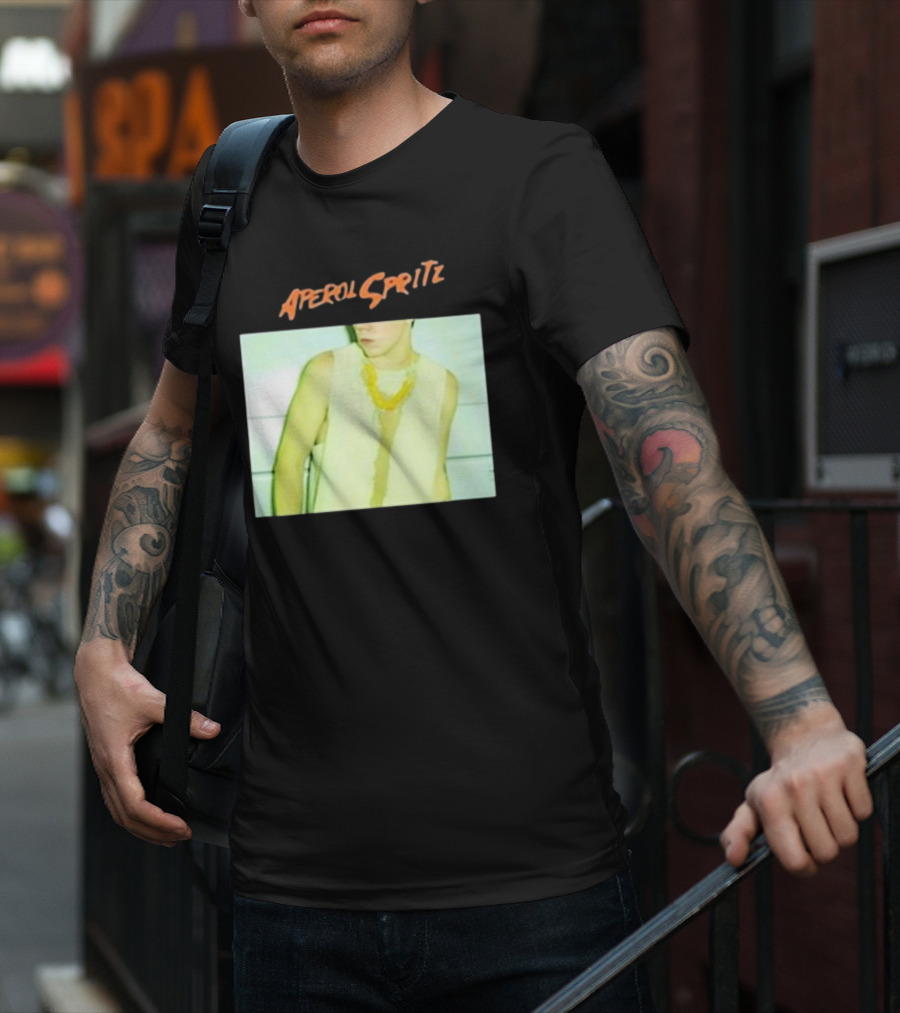 Aperol Spritz Photo Lately Baby I’ve Been Thinking About You And I T-Shirt