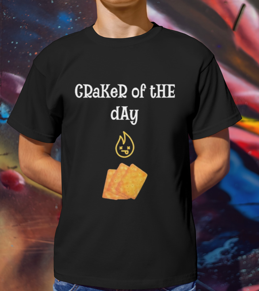 Cracker Of The Day Funny Fire Emoji Icon With Crackers T-Shirt