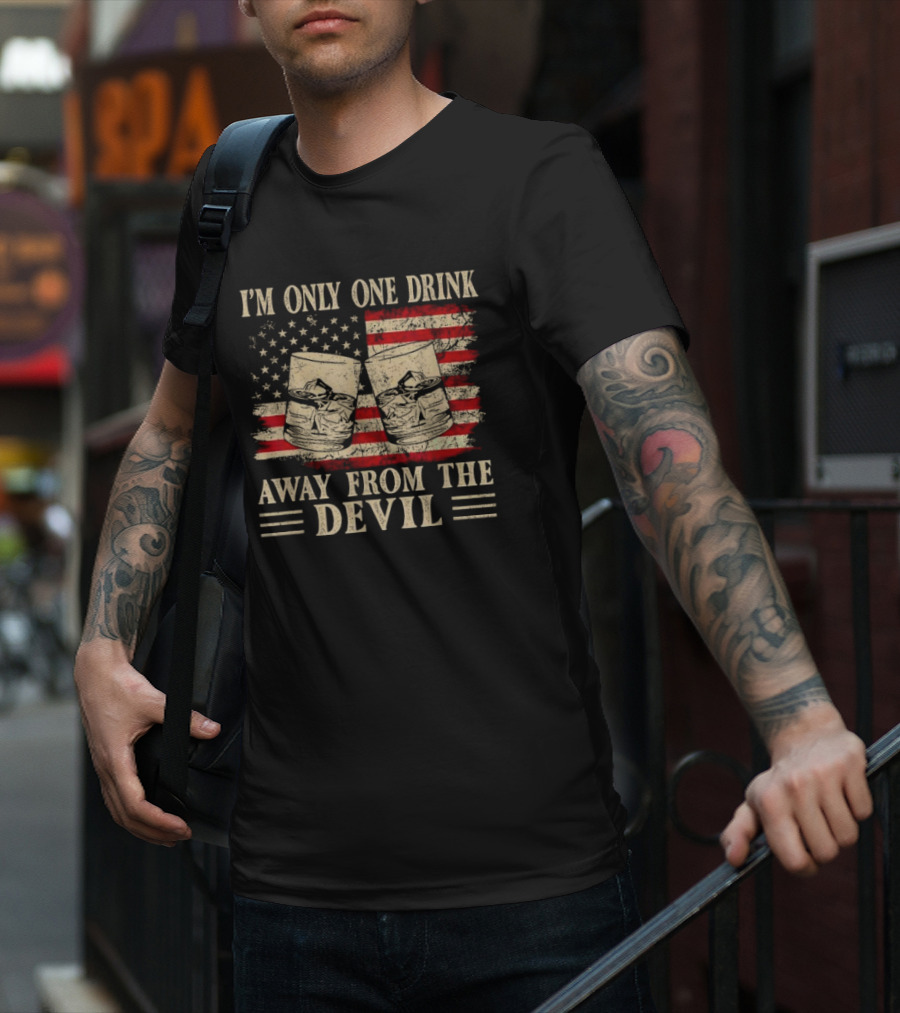 I'm Only One Drink Away From The Devil Whiskey American Flag Glasses T-Shirt