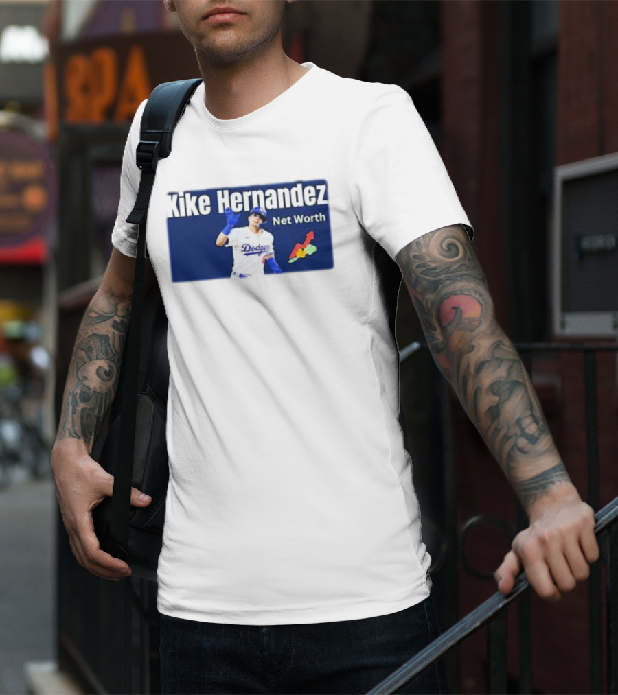 Kike Hernandez Dodgers Net Worth Baseball Analysis T-Shirt