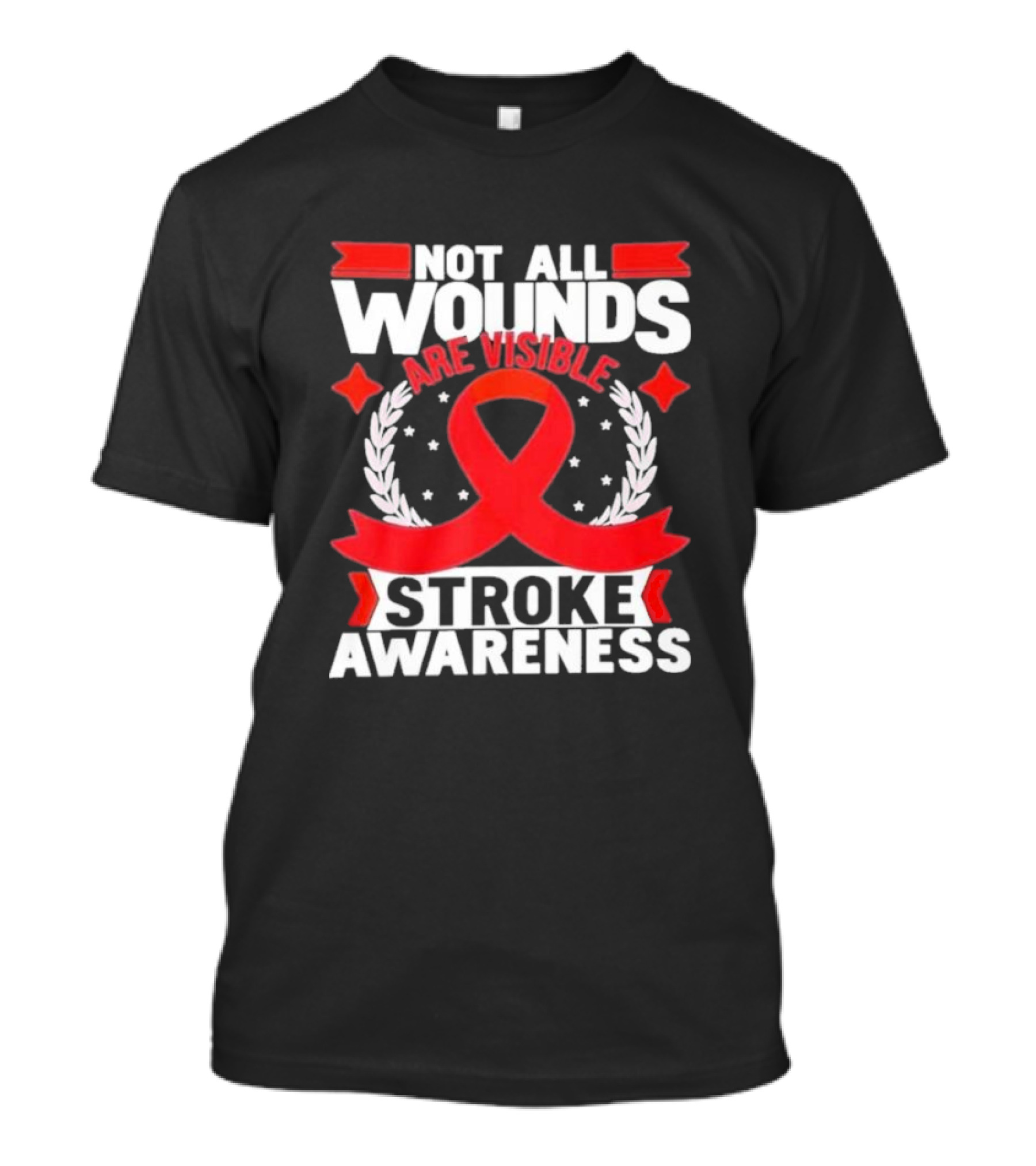 Not All Wounds Are Visible Red Ribbon Stroke Awareness T-Shirt