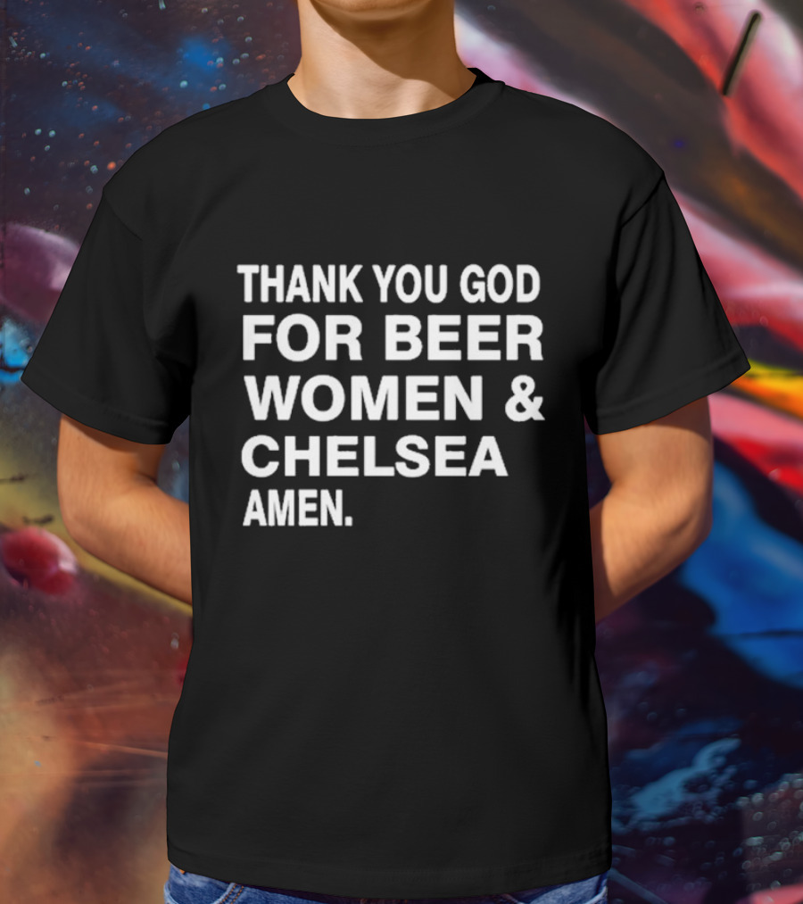 Thank You God For Beer Women Chelsea Amen T-Shirt