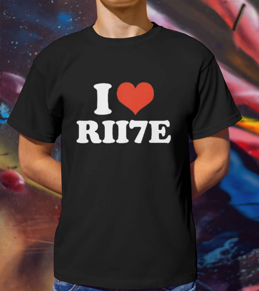 I Heart Rii7e Message T-Shirt