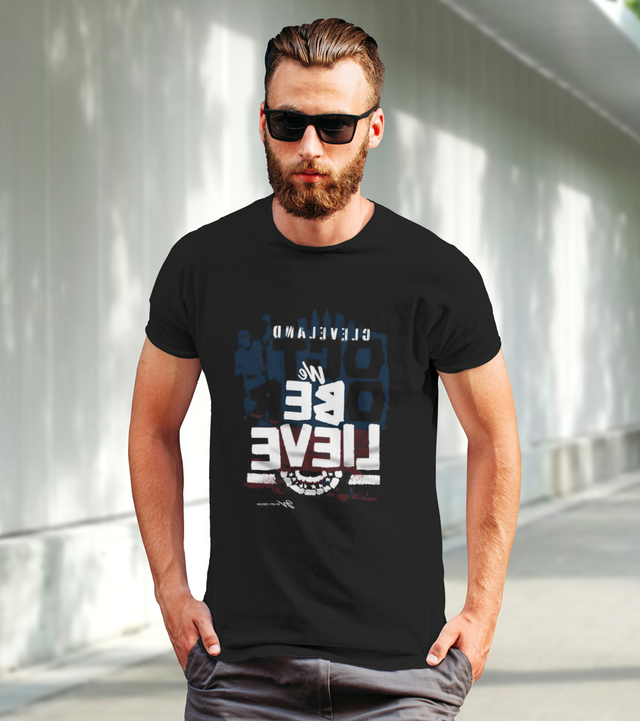 Cleveland Baseball We Believe T-Shirt