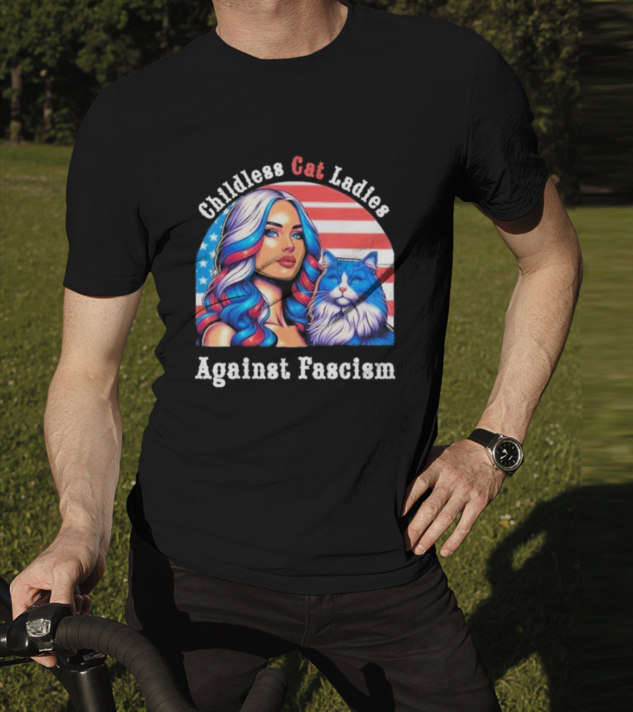 Childless Cat Ladies Against Fascism American Flag Woman And Blue Cat T-Shirt