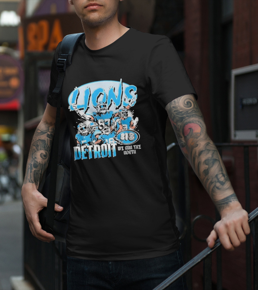 Detroit Lions 313 We Run The North T-Shirt