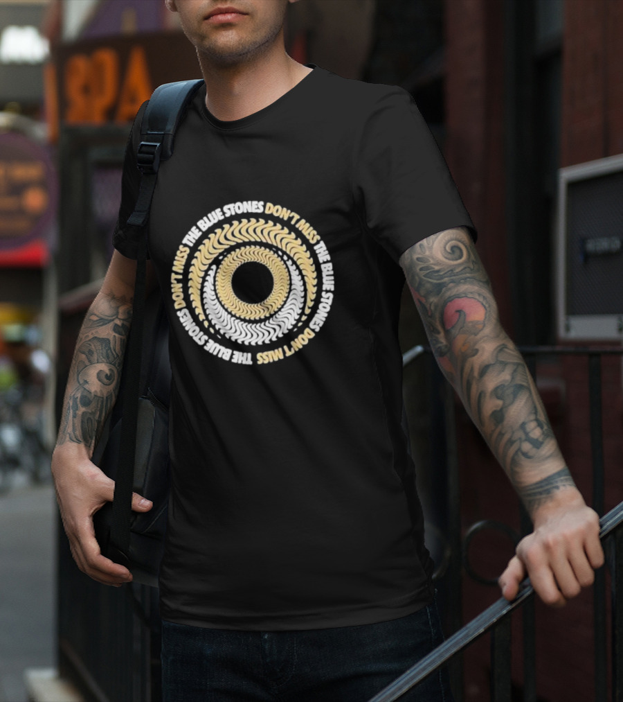 The Blue Stones Don't Miss Psychedelic Spiral T-Shirt