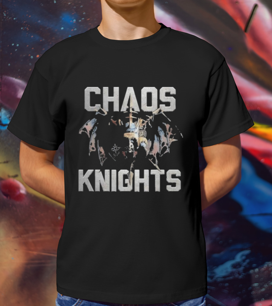 CHAOS KNIGHTS 40K Warhammer T-Shirt