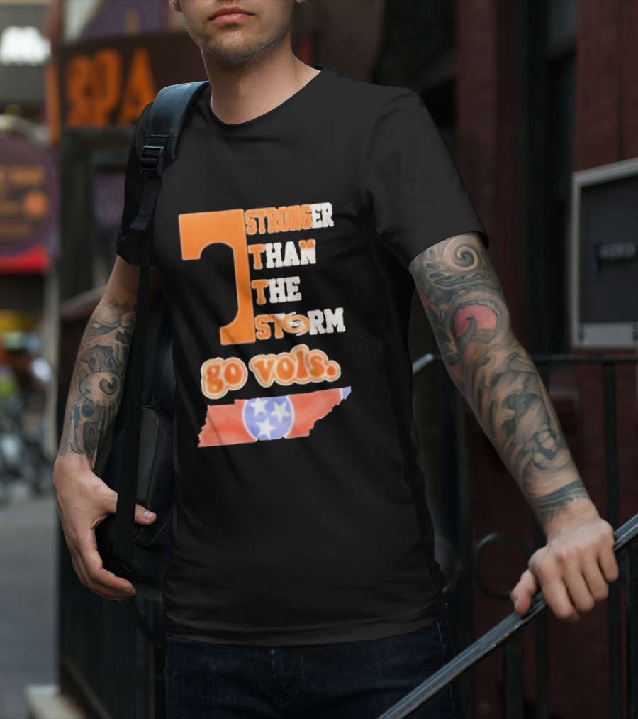 Tennessee Volunteers Stronger Than The Storm Go Vols T-Shirt