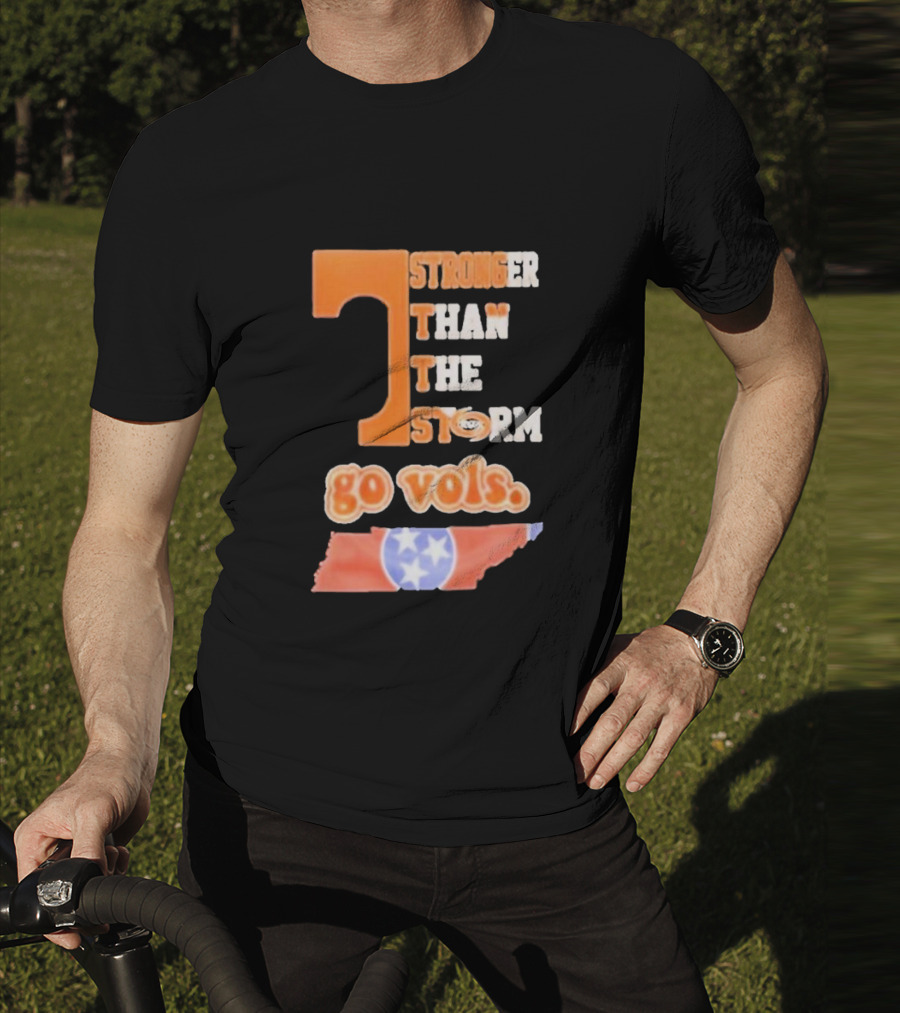 Tennessee Volunteers Stronger Than The Storm Go Vols T-Shirt