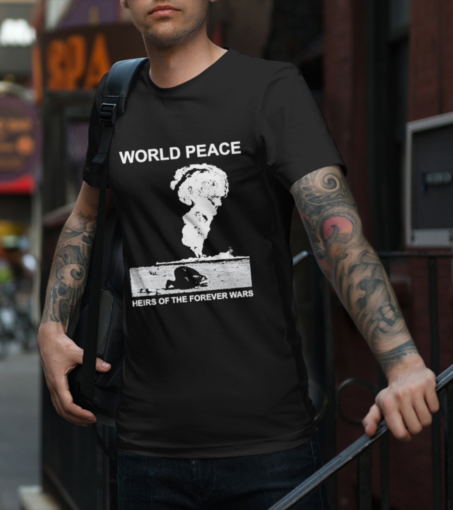 World Peace Heirs Of The Forever Wars Explosion T-Shirt