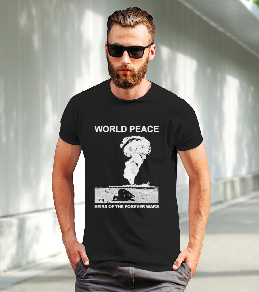 World Peace Heirs Of The Forever Wars Explosion T-Shirt