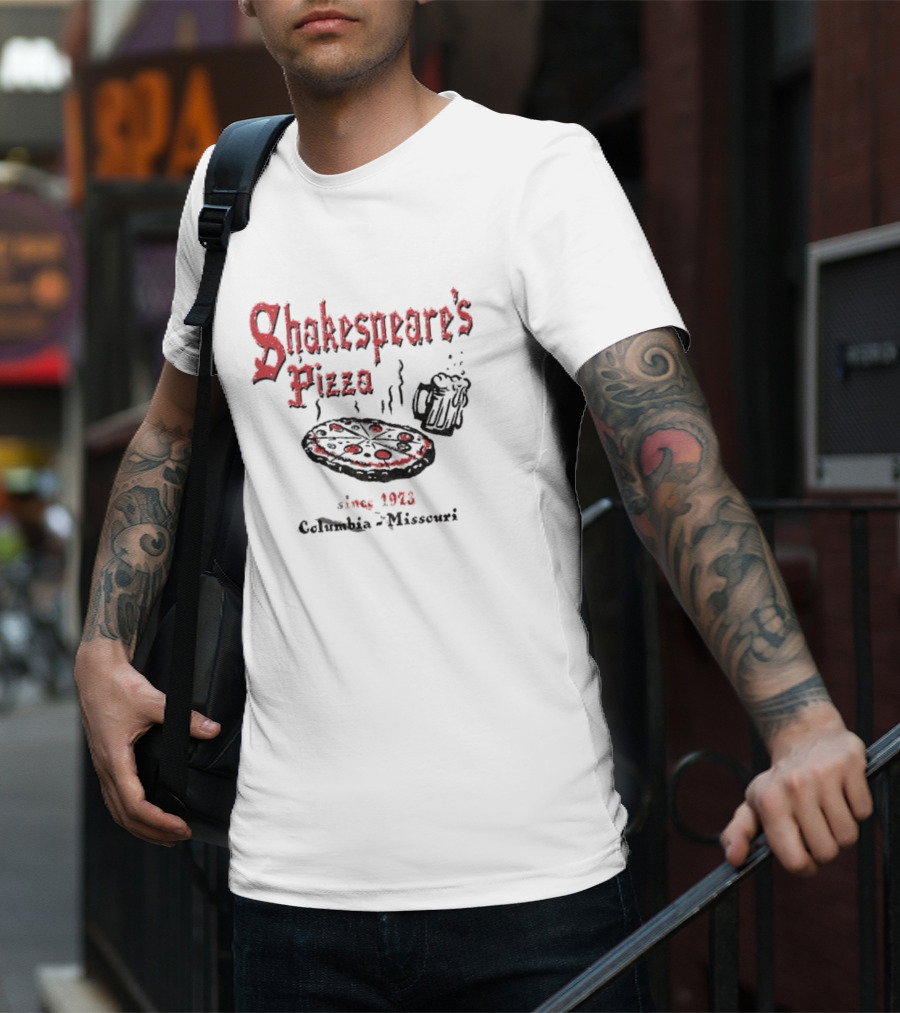 Shakespeare's Pizza Since 1973 Columbia Missouri Pizza Beer T-Shirt