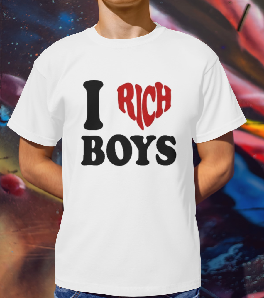 Flippa I Love Rich Boys T-Shirt