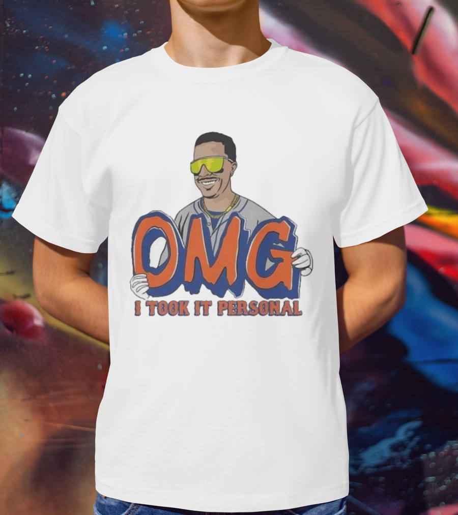 OMG I Took It Personal T-Shirt