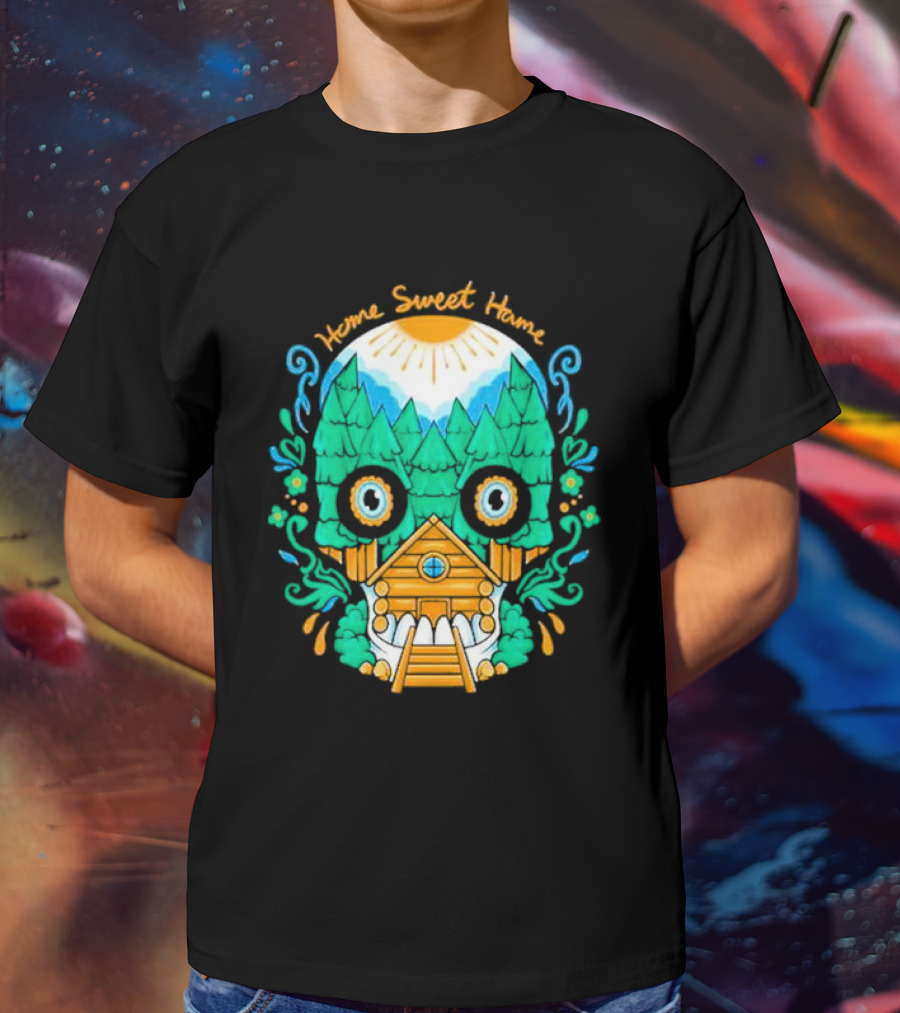 Home Sweet Home Nature Skull With Cabin In Spooky Atmosphere T-Shirt