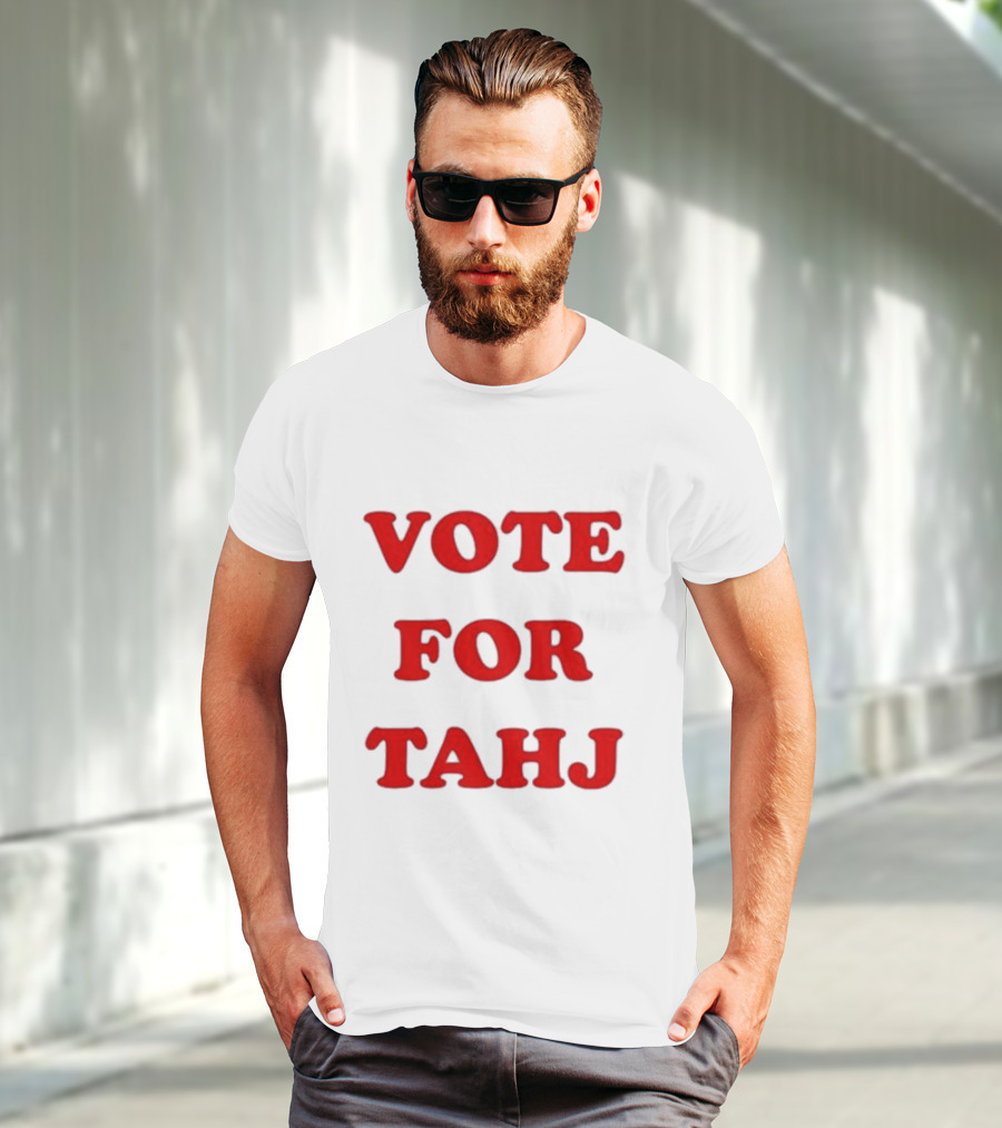 Vote For Tahj Efren Ramirez Style Campaign T-Shirt