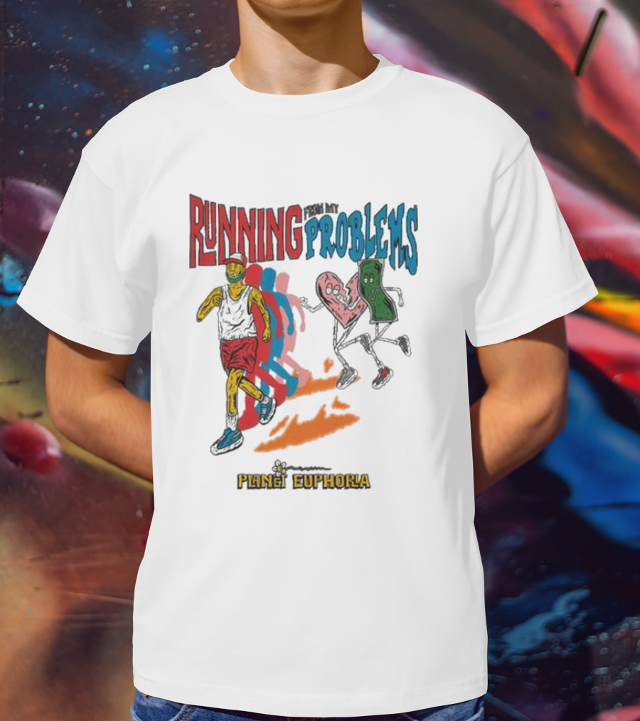 Running From My Problems Cartoon Characters Planet Euphoria T-Shirt