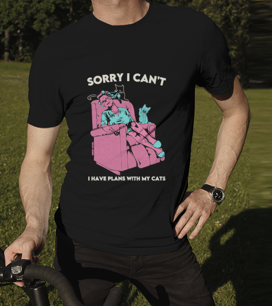 Sorry I Can’t I Have Plans With My Cats Relaxing Woman With Cats T-Shirt