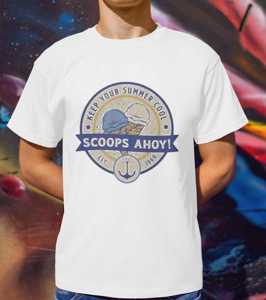 Keep Your Summer Cool Scoops Ahoy Est 1969 Ice Cream Anchor T-Shirt