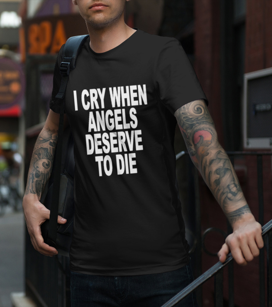I Cry When Angels Deserve To Die System Of A Down Song Lyrics T-Shirt