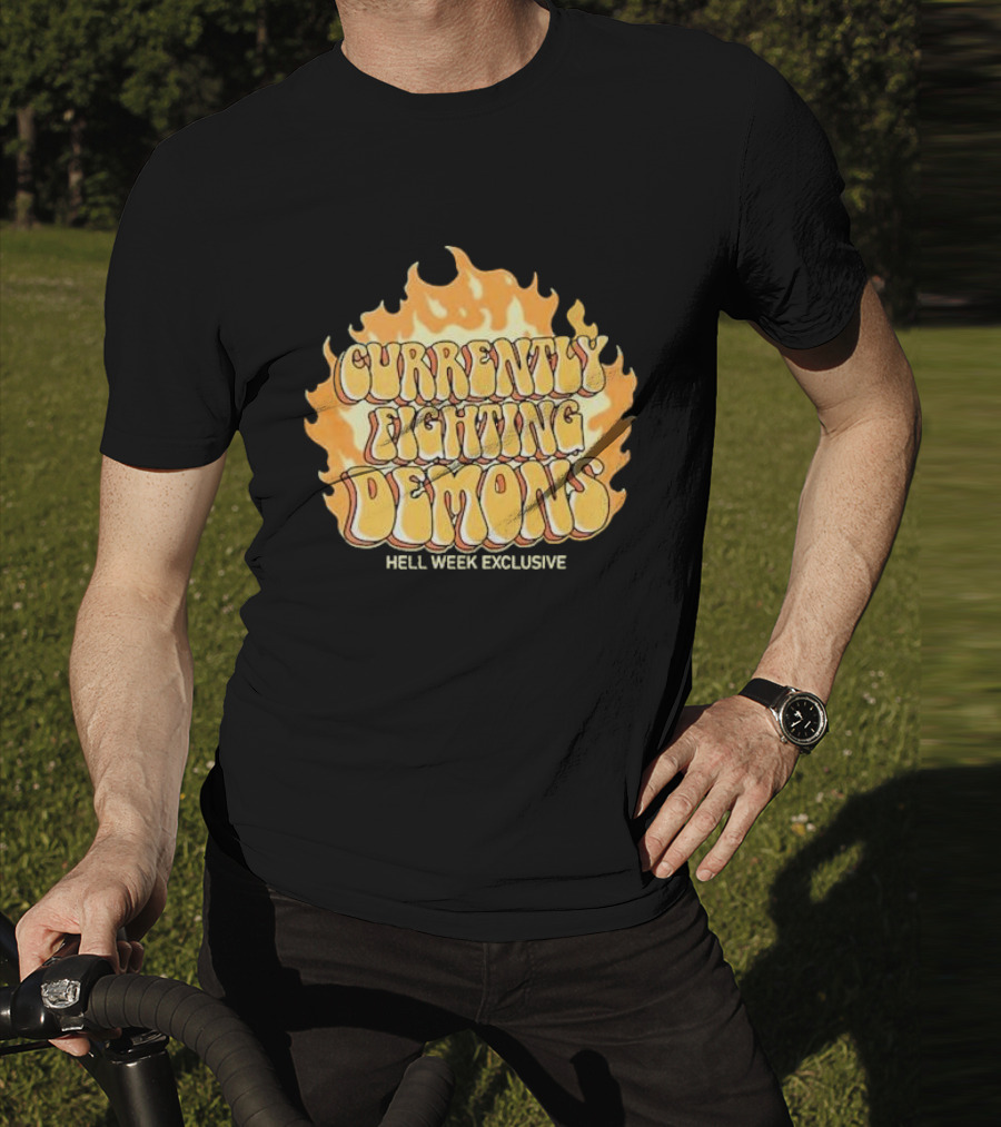 Currently Fighting Demons Hell Week Exclusive Xplr CFD T-Shirt