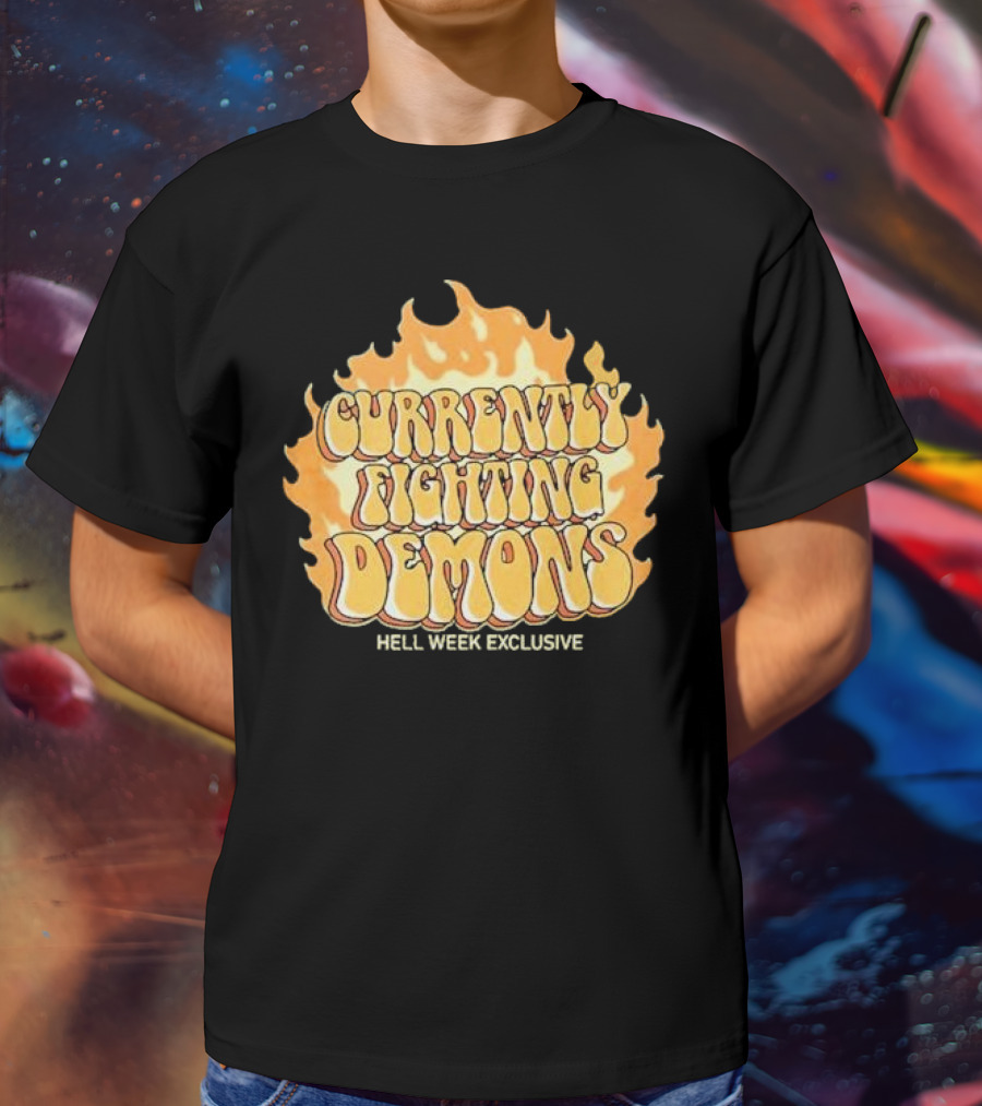 Currently Fighting Demons Hell Week Exclusive Xplr CFD T-Shirt