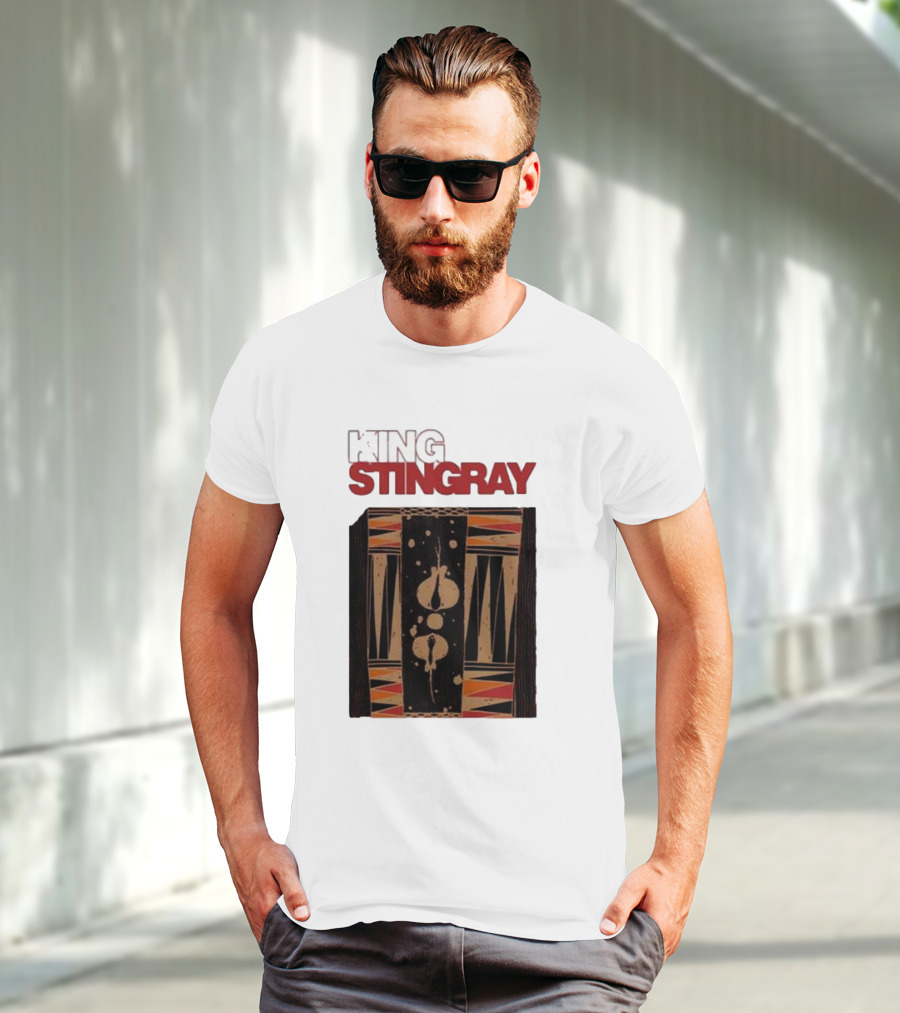King Stingray For The Dreams T-Shirt