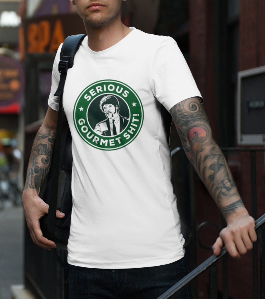 Serious Gourmet Shit Coffee Cup Meme Green Circle Emblem T-Shirt