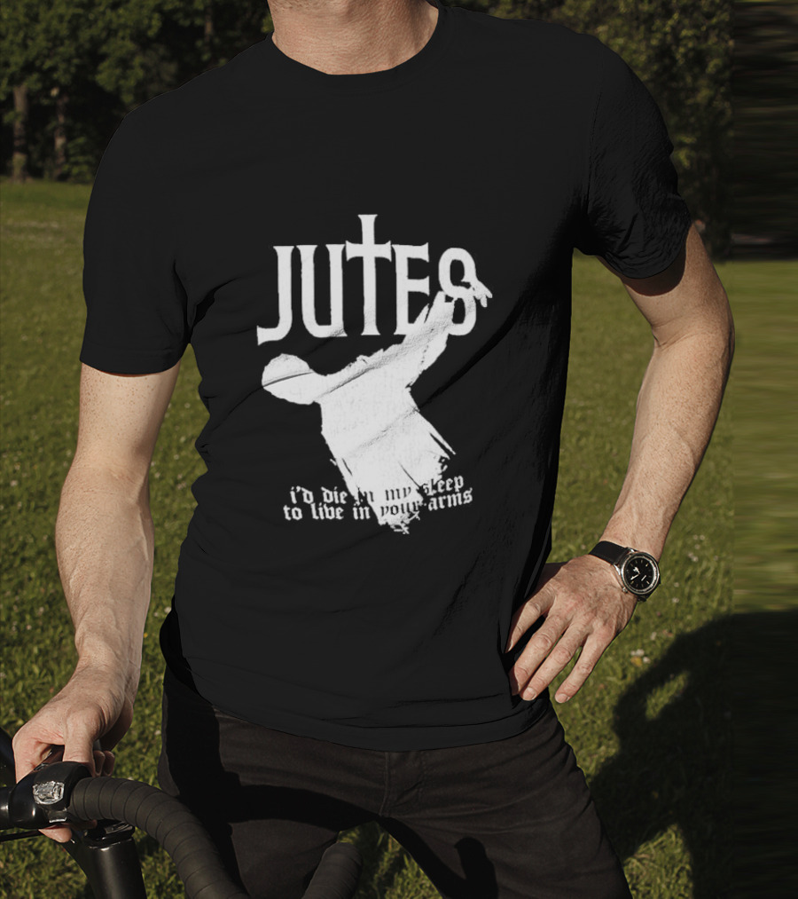 Jutes Sleepyhead I'd Die In My Sleep To Live In Your Arms Cross T-Shirt