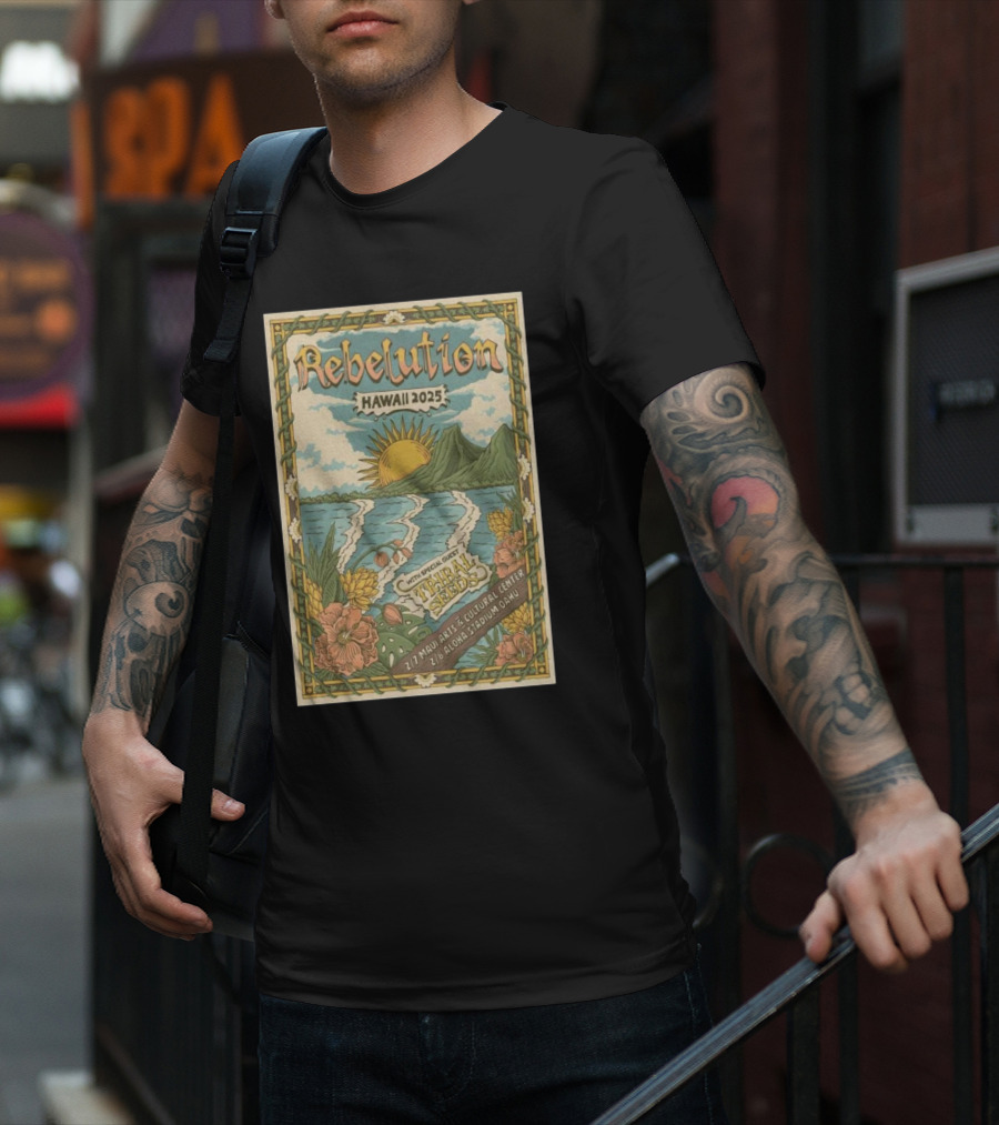 Rebelution Hawaii 2025 With Special Guest Tribal Seeds Maui Arts Cultural Center Aloha Stadium T-Shirt