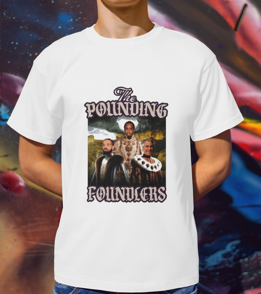 The Pounding Founders Diddy Lebron James T-Shirt