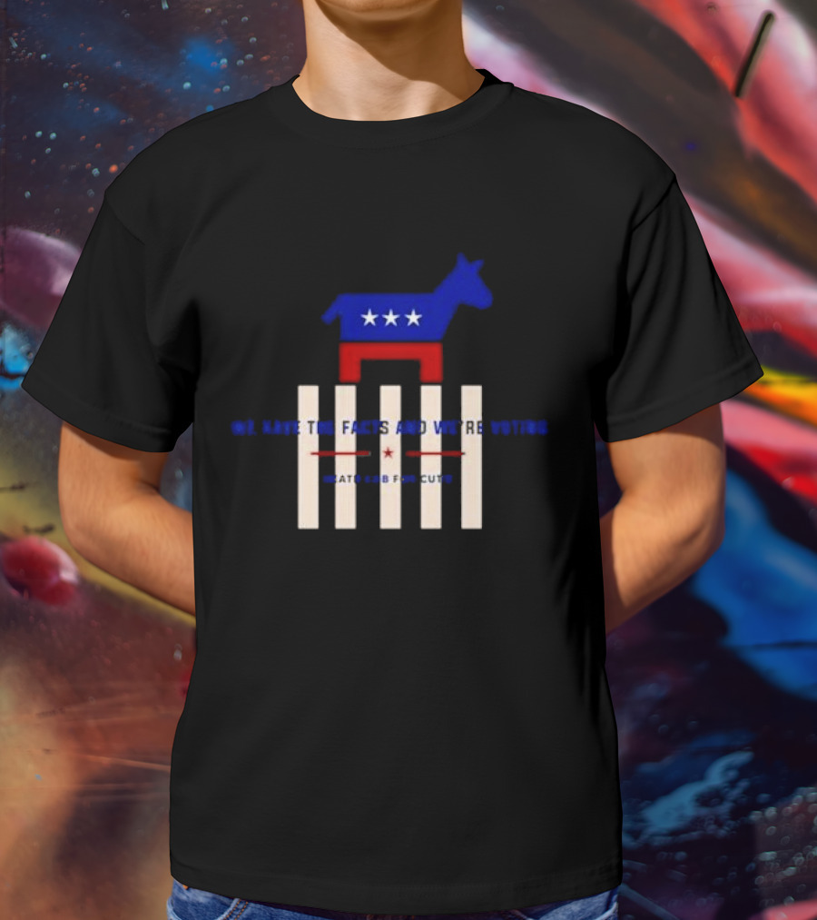 Death Cab For Cutie We Have The Facts And We’re Voting Democratic Party Donkey Stars T-Shirt