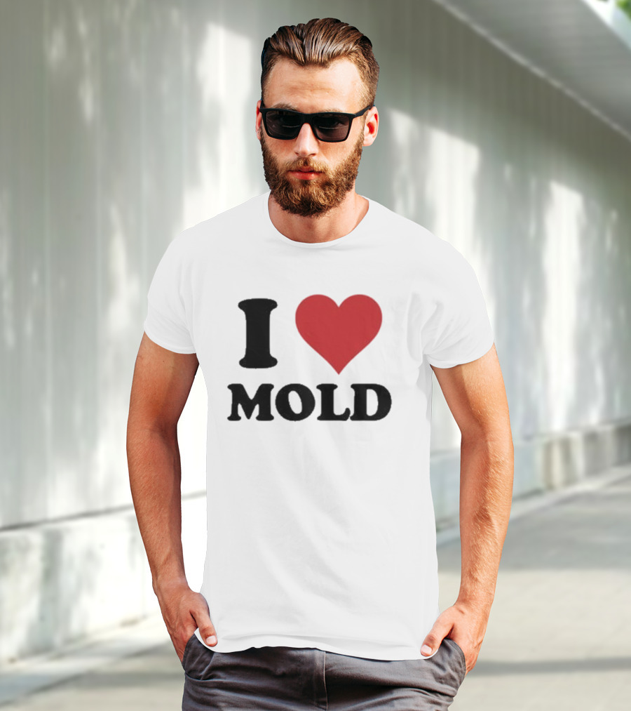 I Heart Mold T-Shirt