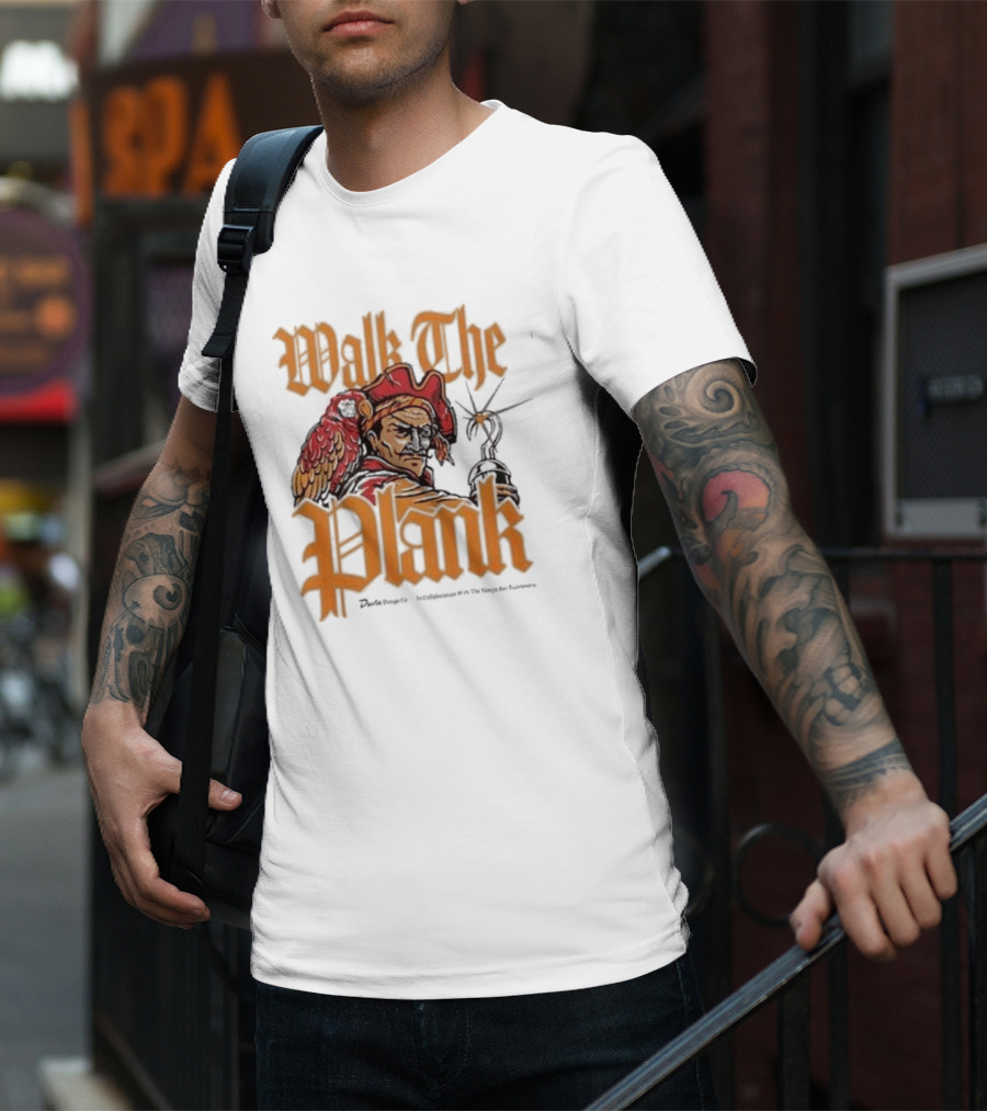 Walk The Plank Tampa Bay Buccaneers Collaboration T-Shirt