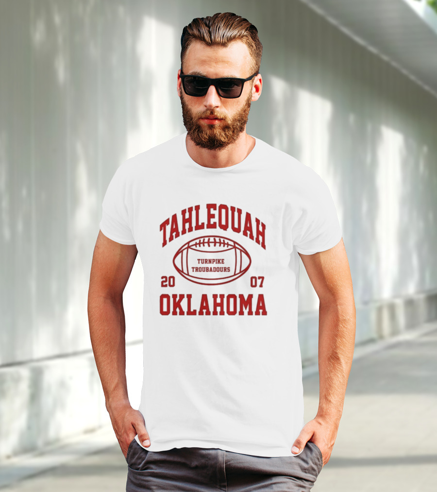 Tahlequah Oklahoma Turnpike Troubadours 2007 Football T-Shirt