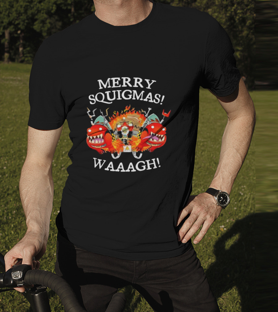 Merry Squigmas Waaagh Red Gobbo Holiday Chaos And Red Creatures T-Shirt
