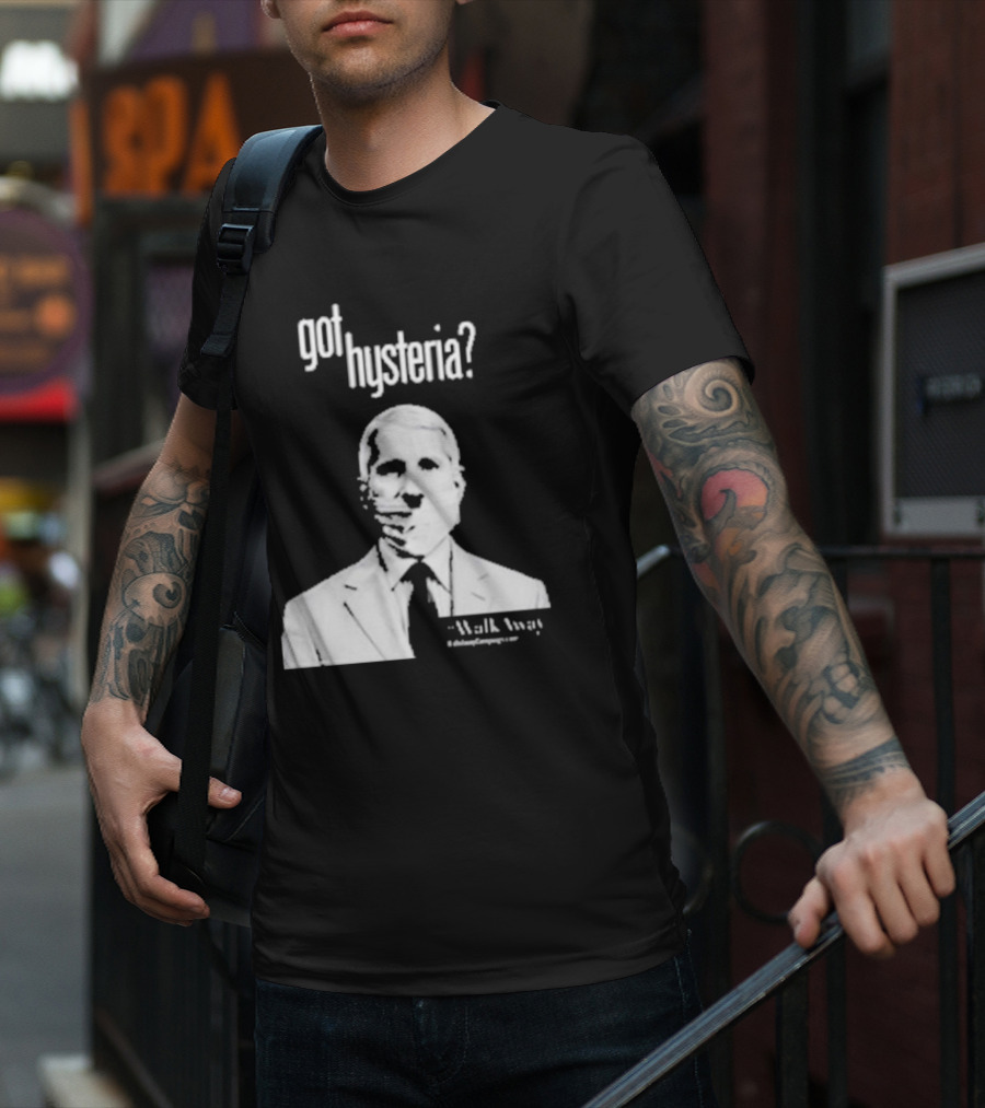 Got Hysteria? Walk Away @BrandonStraka T-Shirt