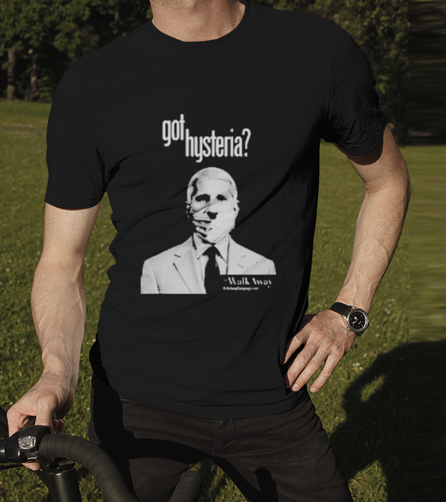 Got Hysteria? Walk Away @BrandonStraka T-Shirt