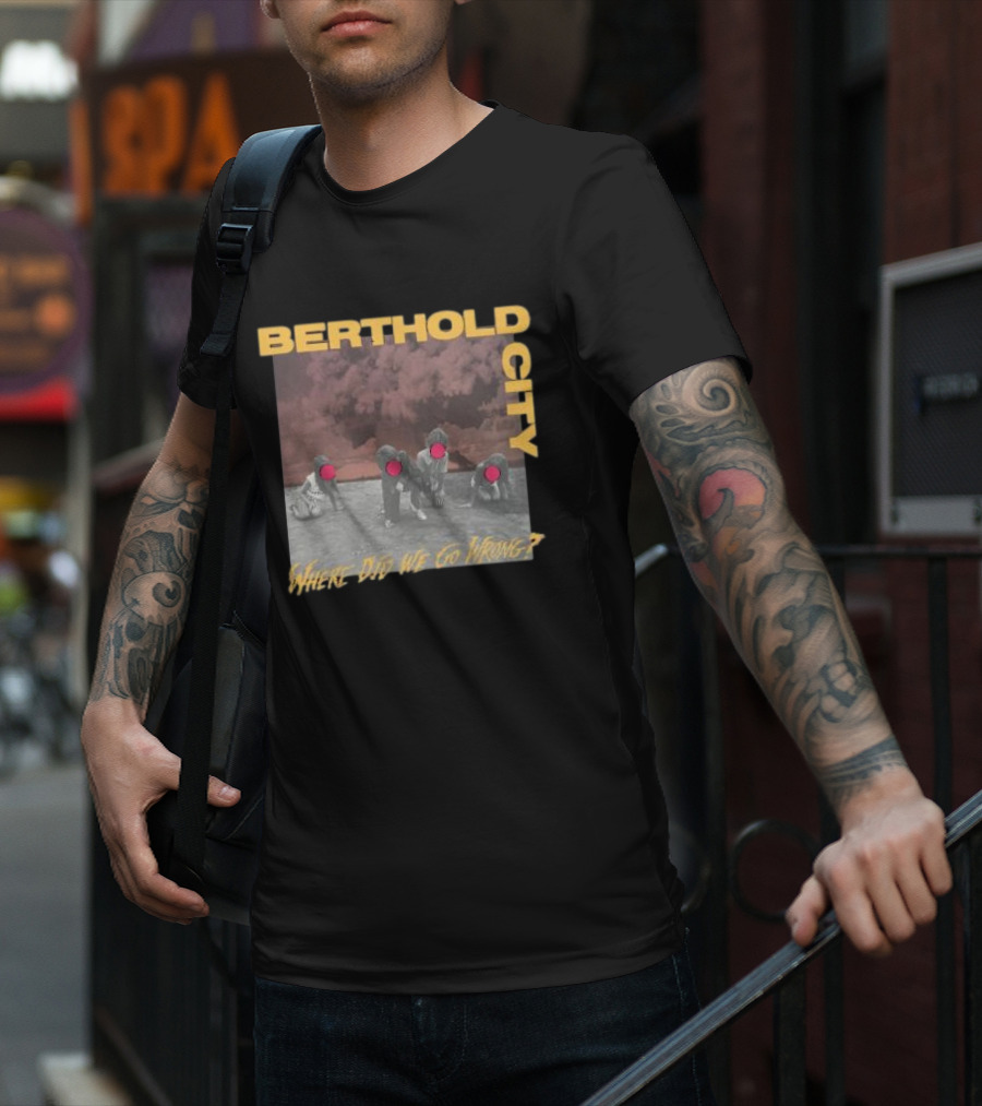 Berthold City Where Did We Go Wrong Red Dots On Photo With Children T-Shirt