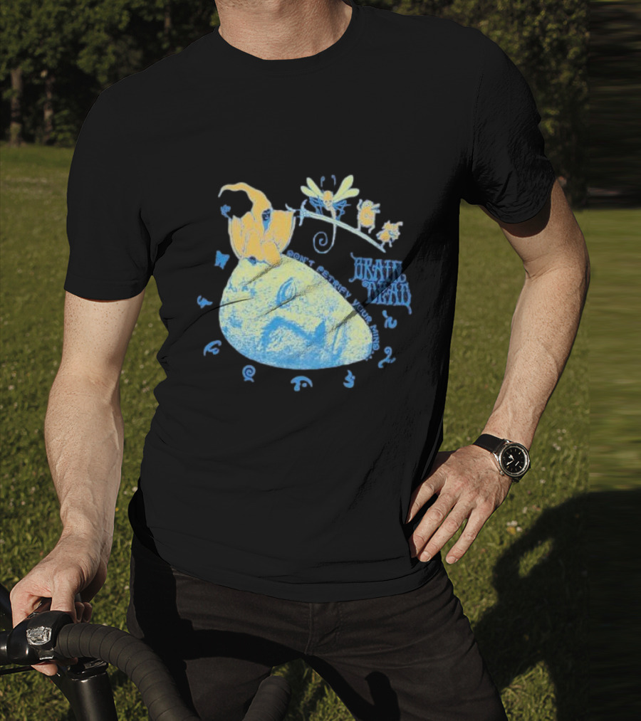Brain Dead Don't Petrify Your Mind T-Shirt