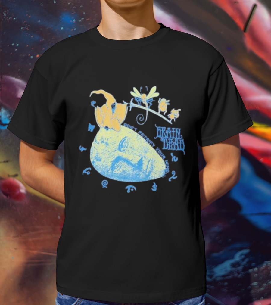 Brain Dead Don't Petrify Your Mind T-Shirt