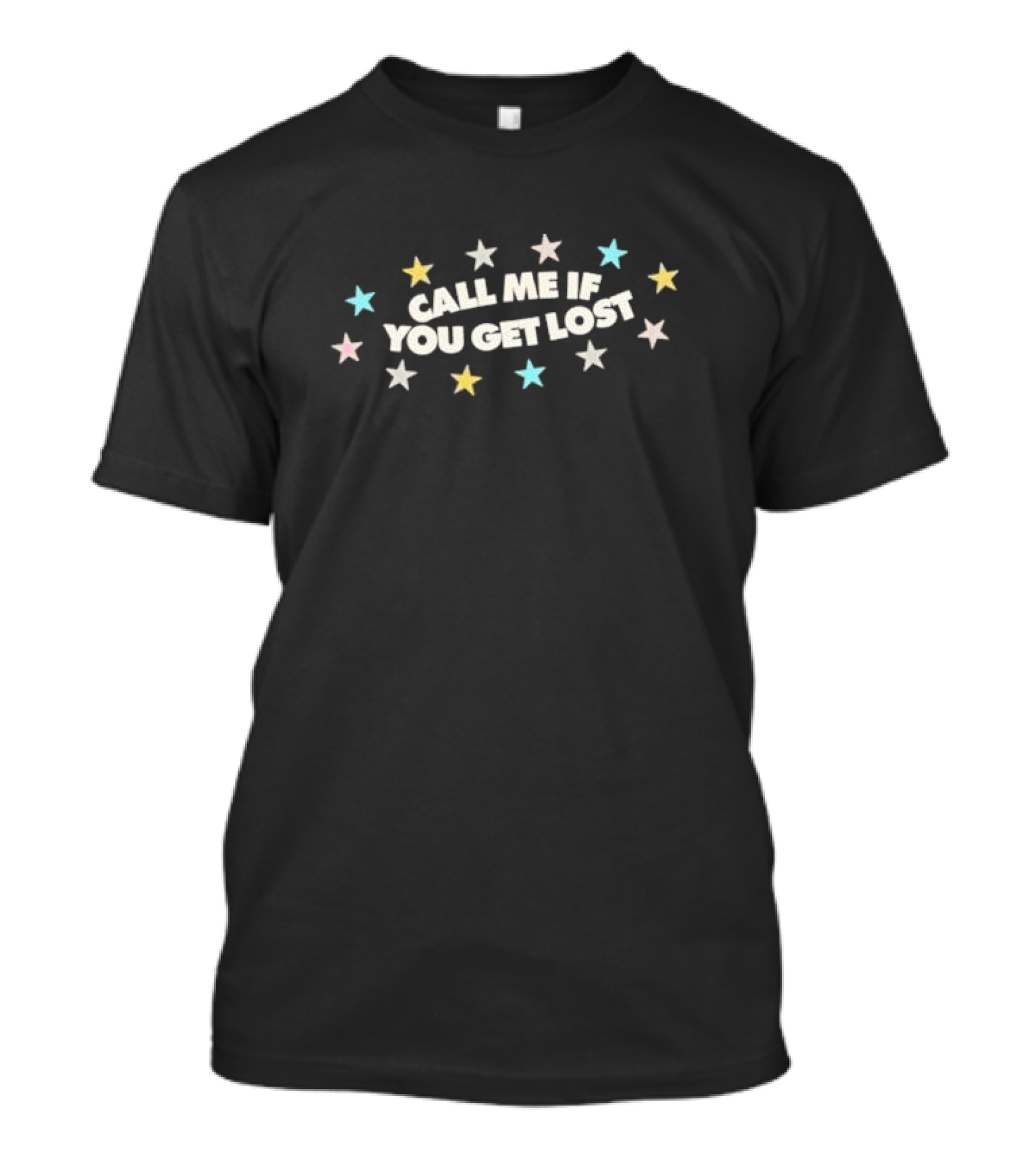Call Me If You Get Lost Colorful Stars T-Shirt