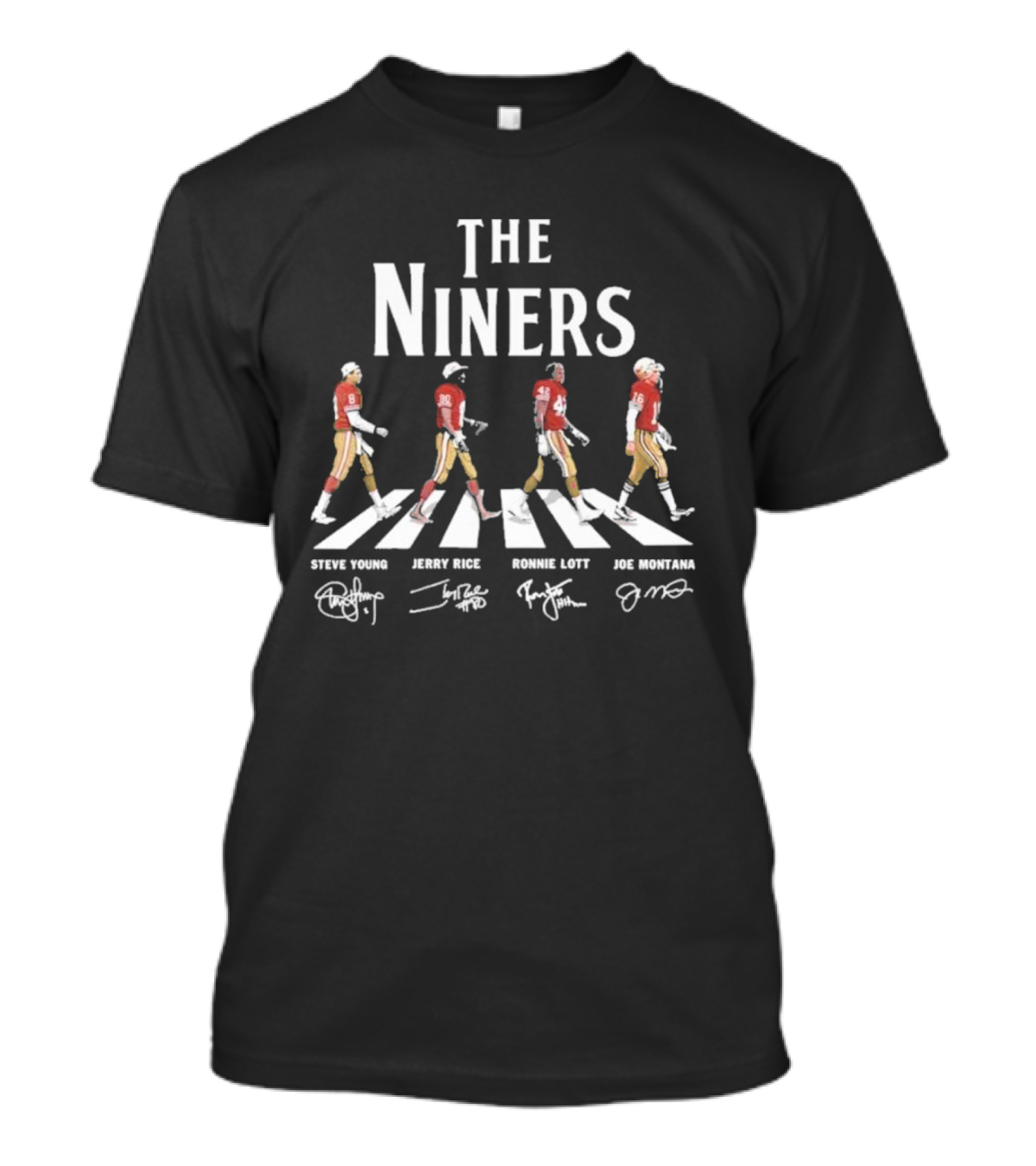 The Niners Steve Young Jerry Rice Ronnie Lott Joe Montana Abbey Road Walk T-Shirt