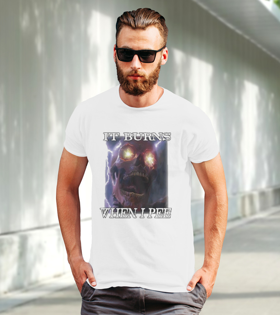 Orbitalclothing It Burns When I Pee Glowing Skull T-Shirt