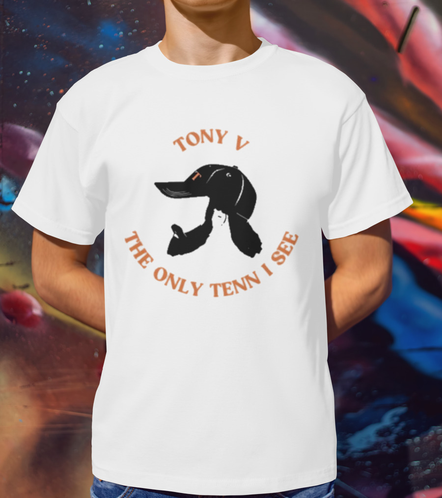 TONY V The Only Tenn I See Duck T-Shirt